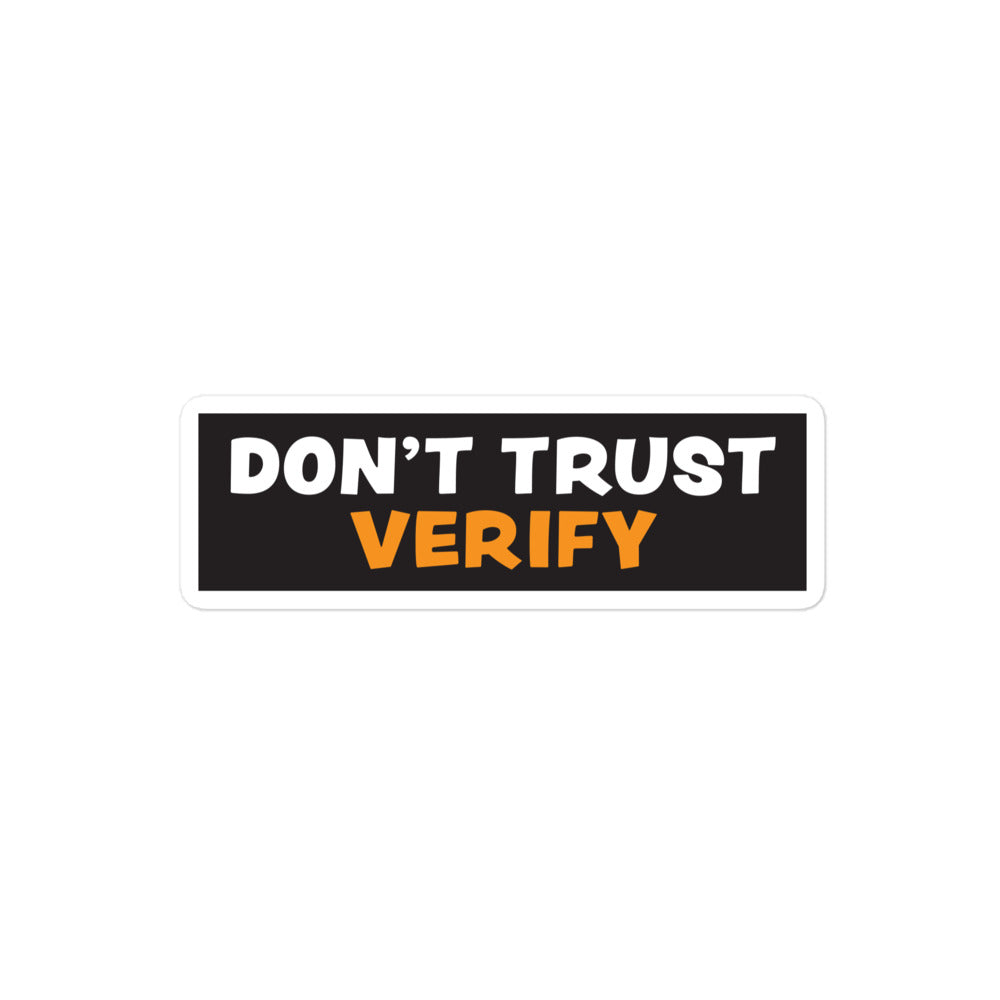 bitcoin sticker - dont trust verify - main view - medium
