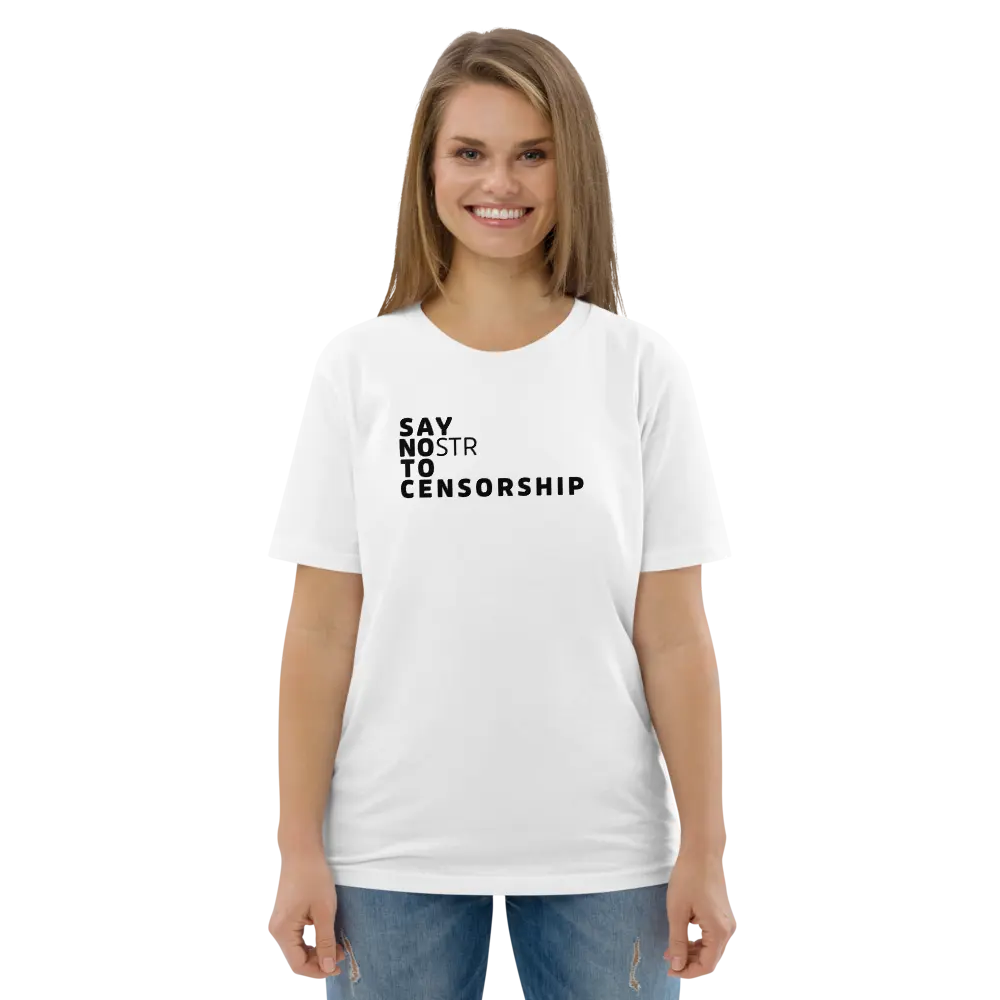 T-Shirt – Say NOstr To Censorship — worn on female model - white