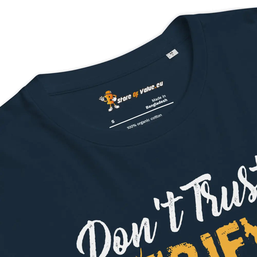 Don`t Trust Verify - Premium Unisex Organic Cotton Bitcoin T-shirt French Navy Blue Color