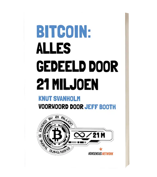 Bitcoin: Alles gedeeld door 21 miljoen - Nederlandstalig Store of Value