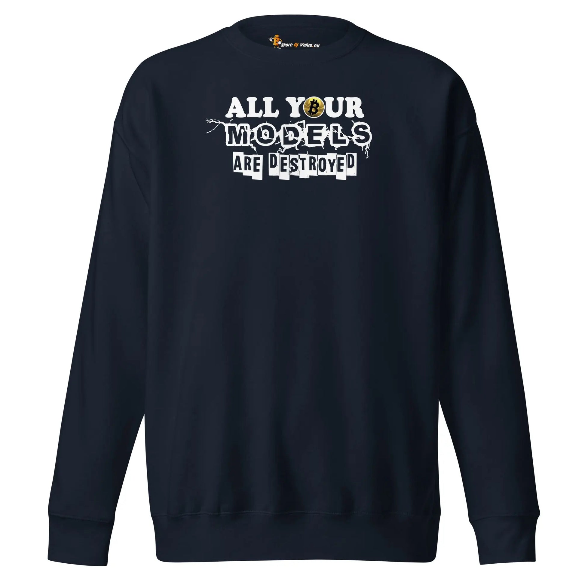 bitcoin sweatshirt - all your models are destroyed - front view - navy blue