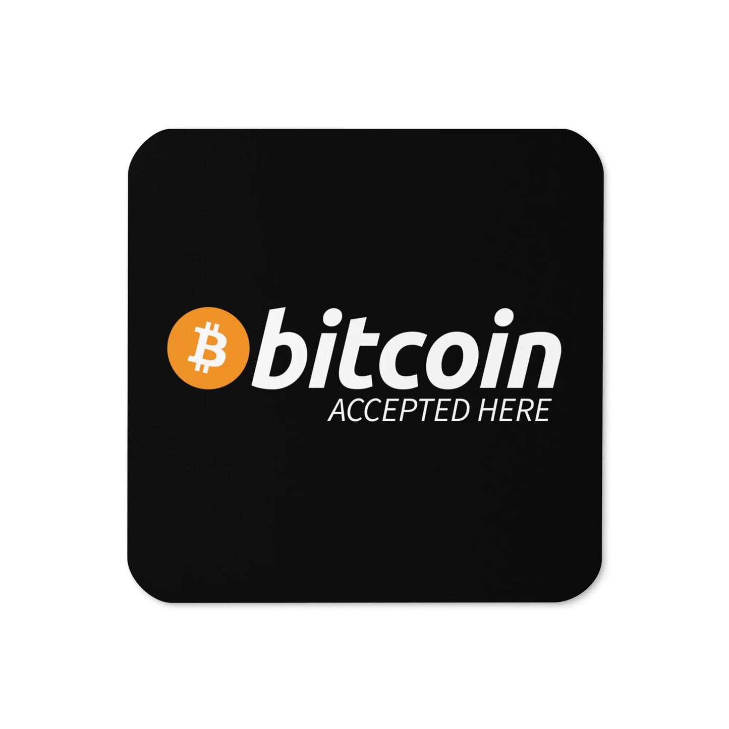 Bitcoin Accepted Here coaster by BitPopArt front view