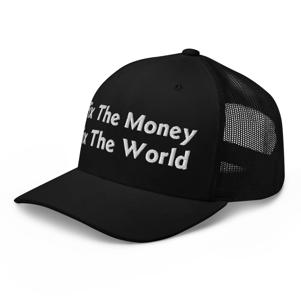 bitcoin trucker hat fix the money design angled front