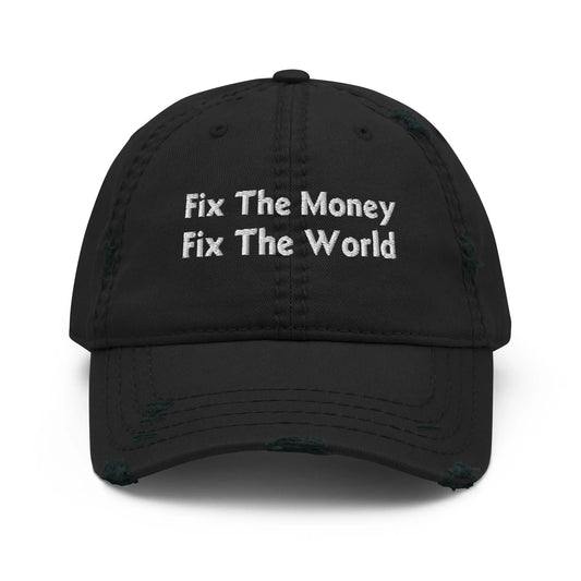 bitcoin hat - fix the money fix the world embroidery - front view - black
