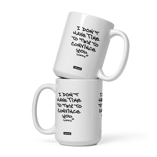 bitcoin mug - i dont have time - front view
