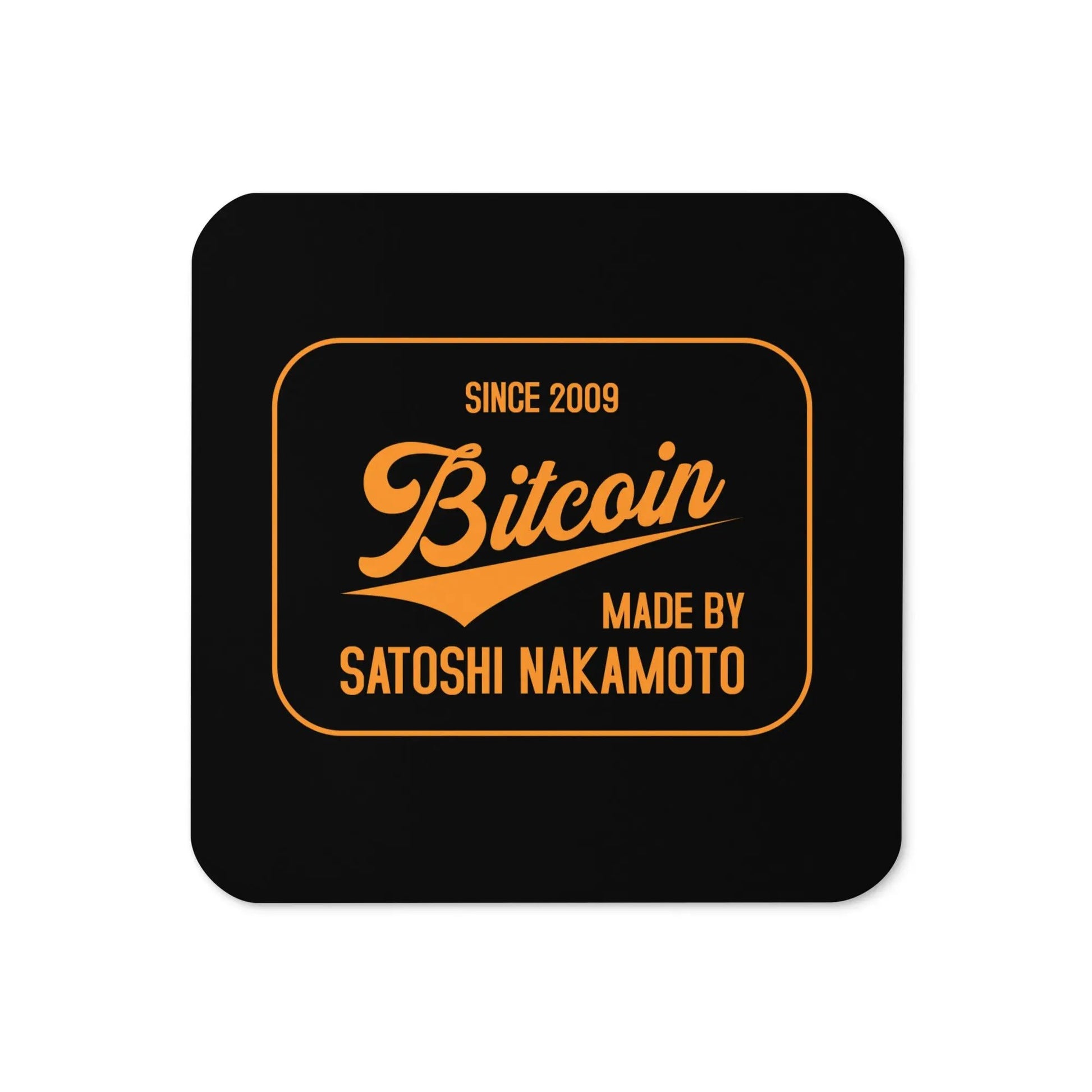 Bitcoin Since 2009 Bitcoin coaster front view