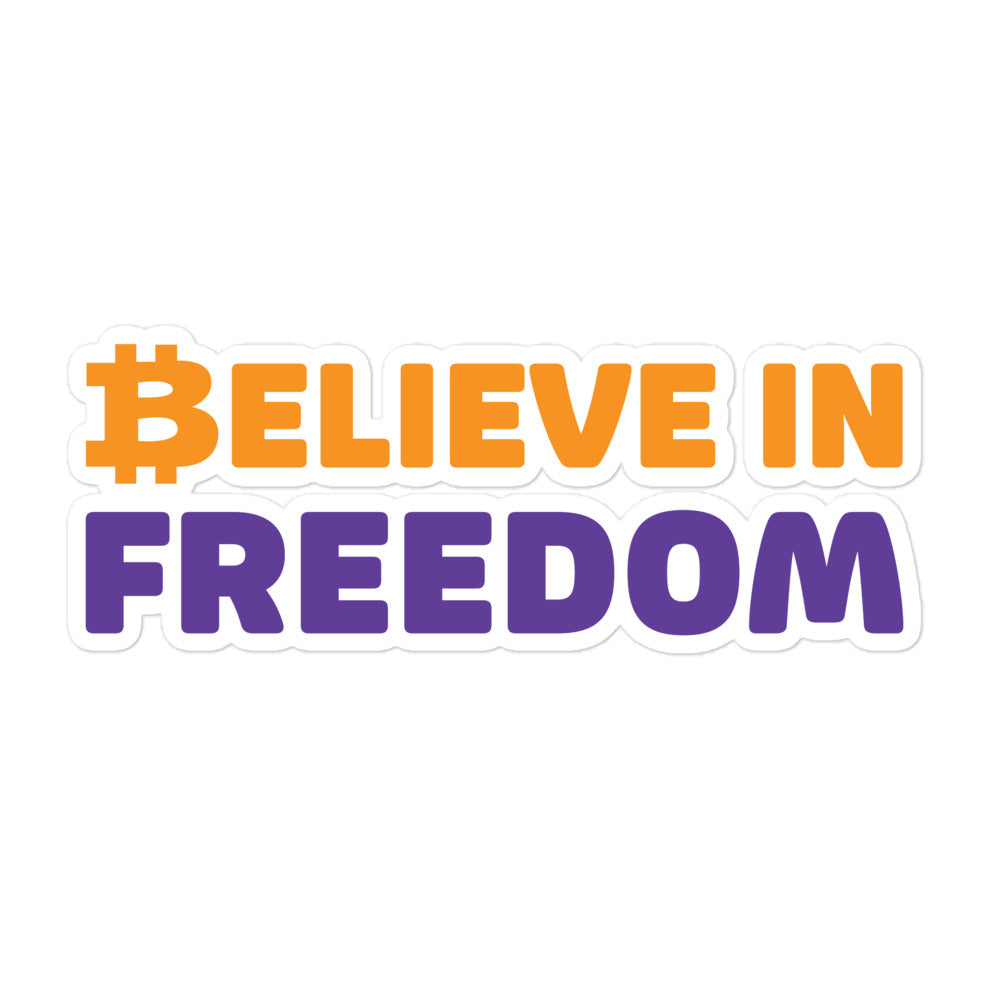 bitcoin sticker - believe in freedom - front view