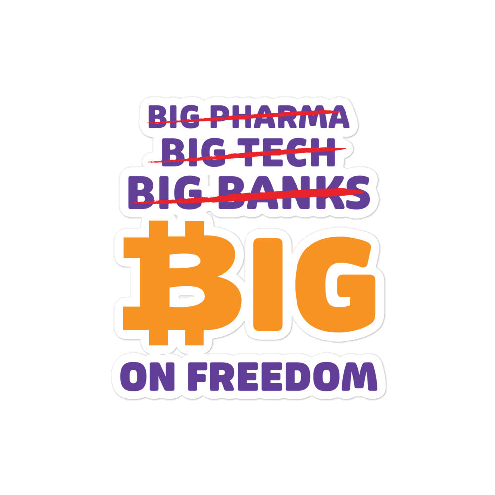 bitcoin sticker - big on freedom - detail view
