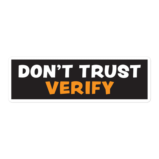 bitcoin sticker - dont trust verify - main view