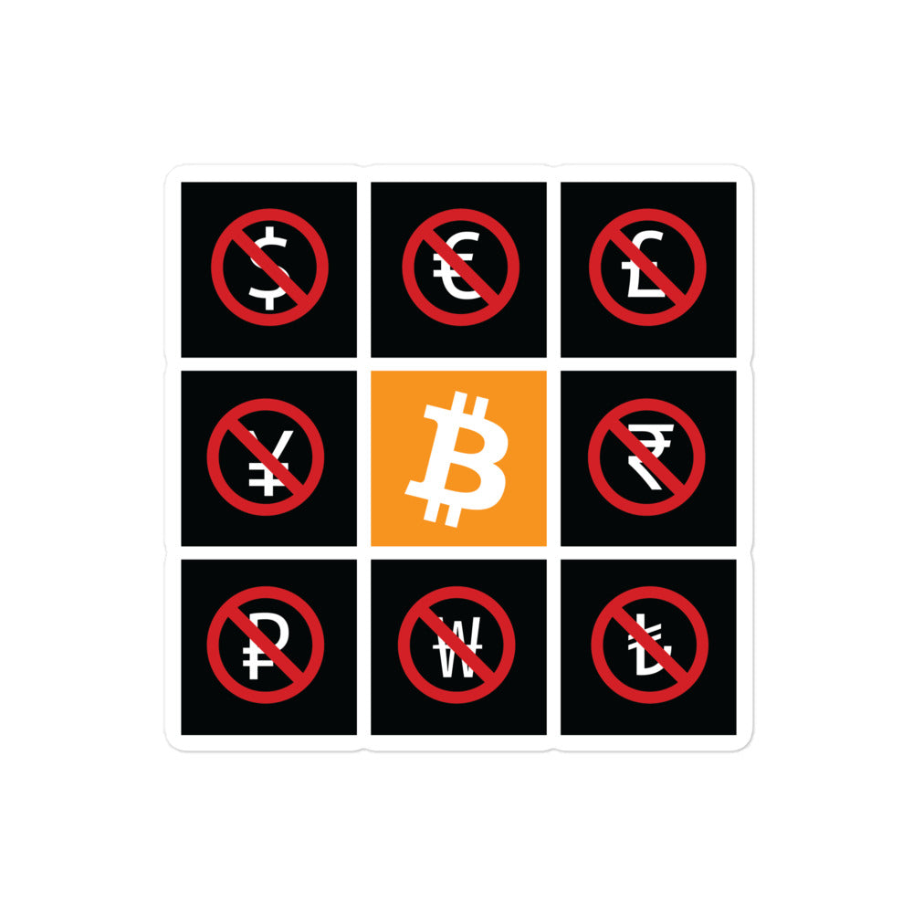 bitcoin sticker - the bitcoin standard - currency symbols crossed out