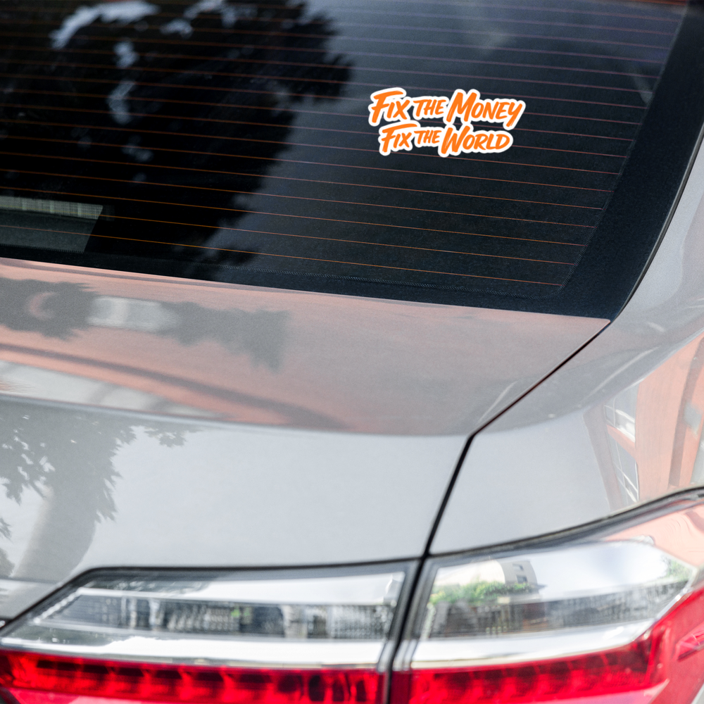 bitcoin sticker - fix the money - on car window