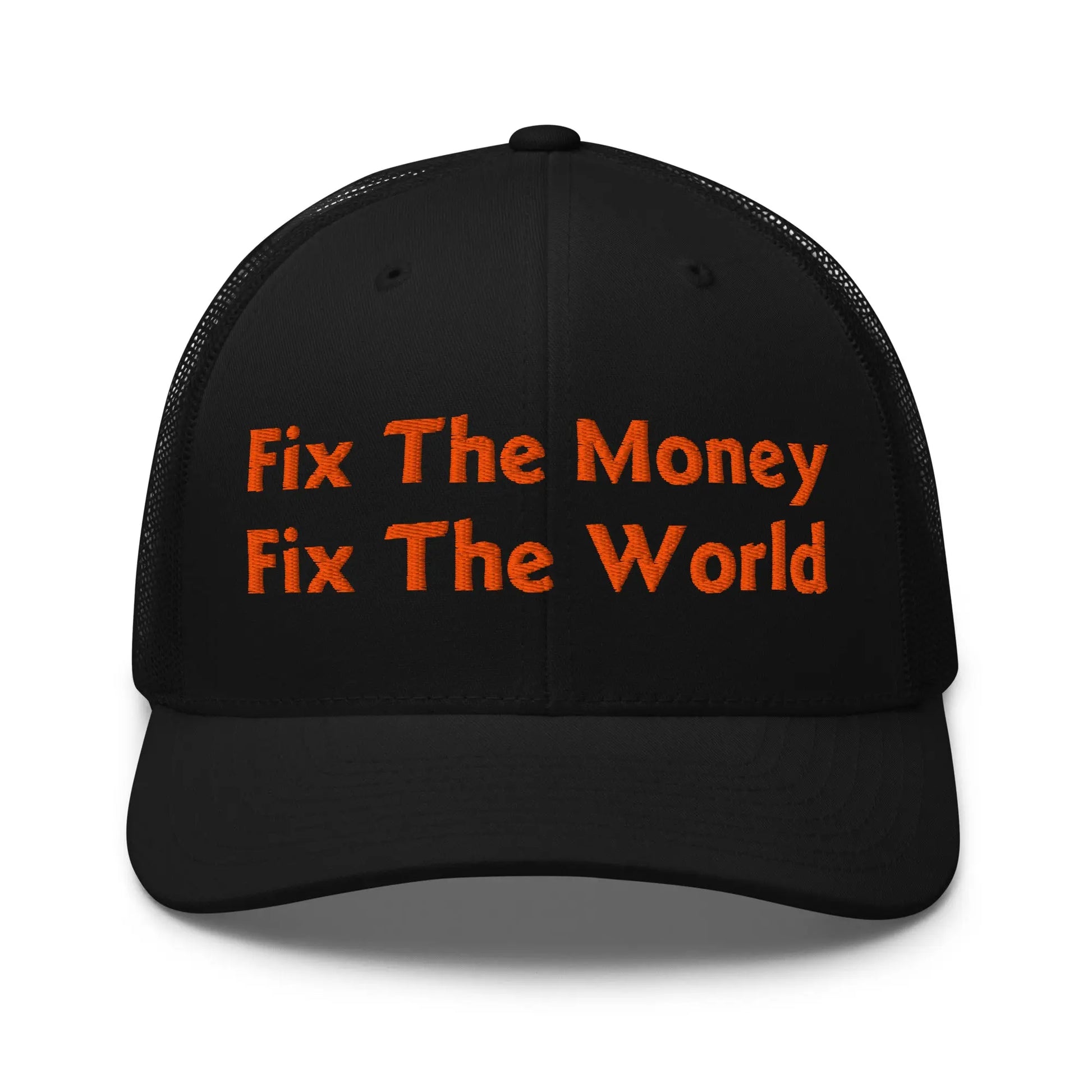 bitcoin trucker hat - fix the money fix the world - front view - black