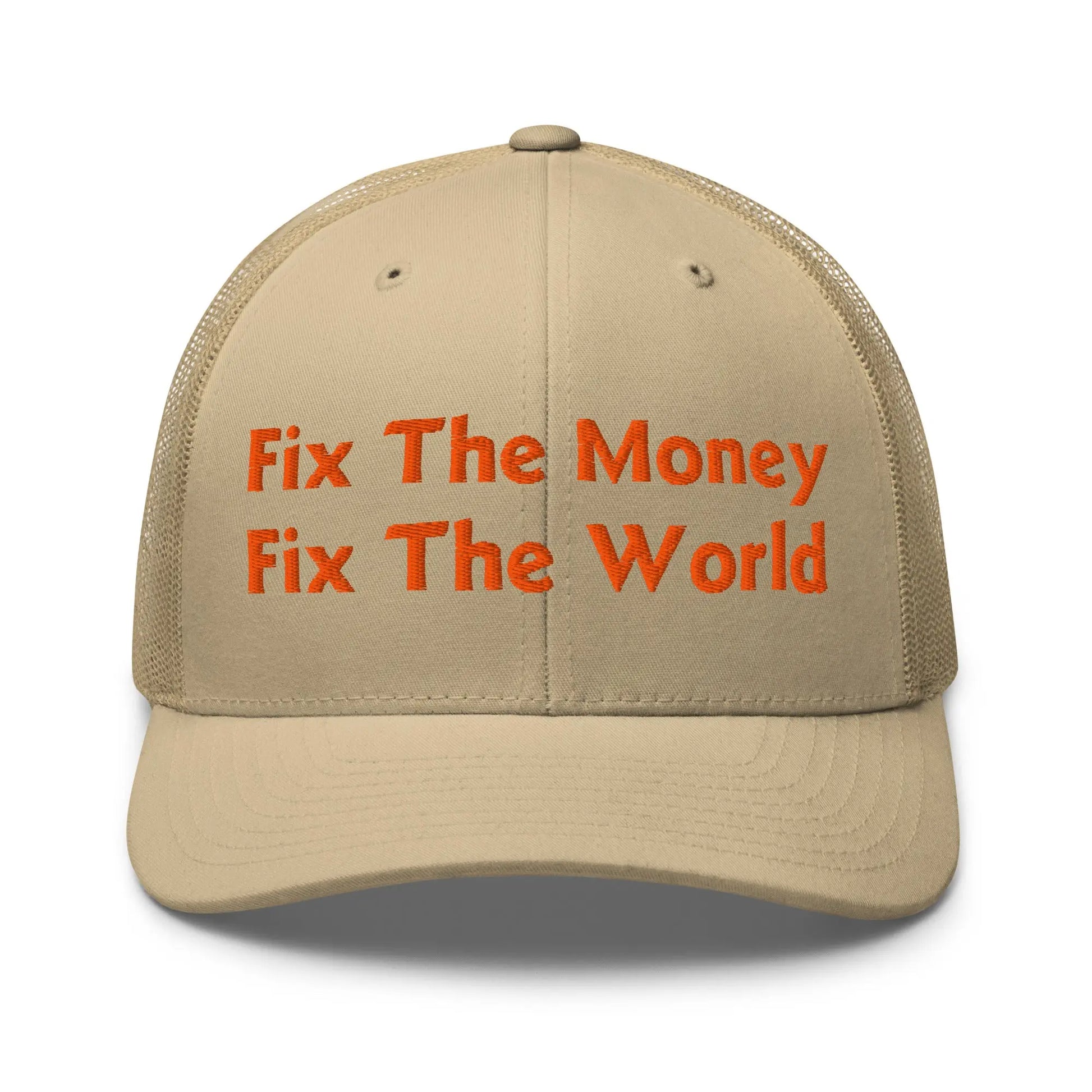 bitcoin trucker hat - fix the money fix the world - front view - khaki