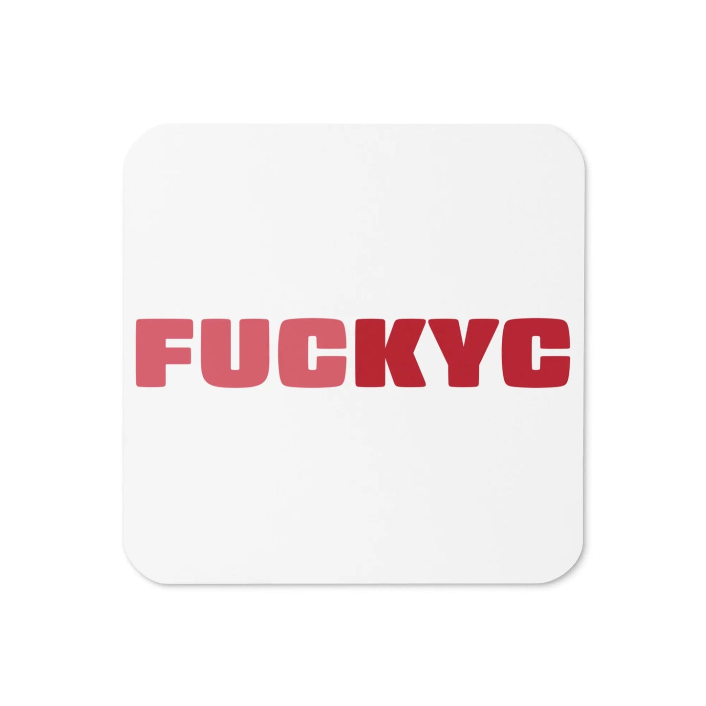 FUCKYC Bitcoin coaster (red) by BitPopArt – bold anti-KYC design