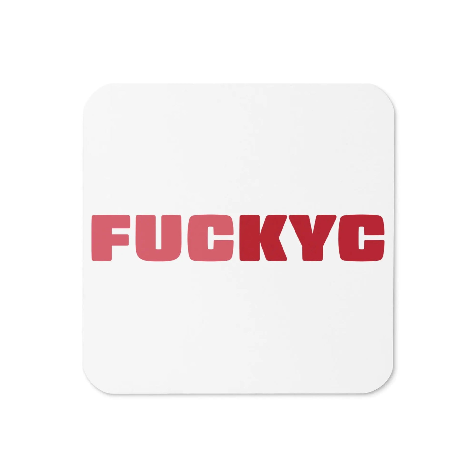 FUCKYC Bitcoin coaster (red) by BitPopArt – bold anti-KYC design
