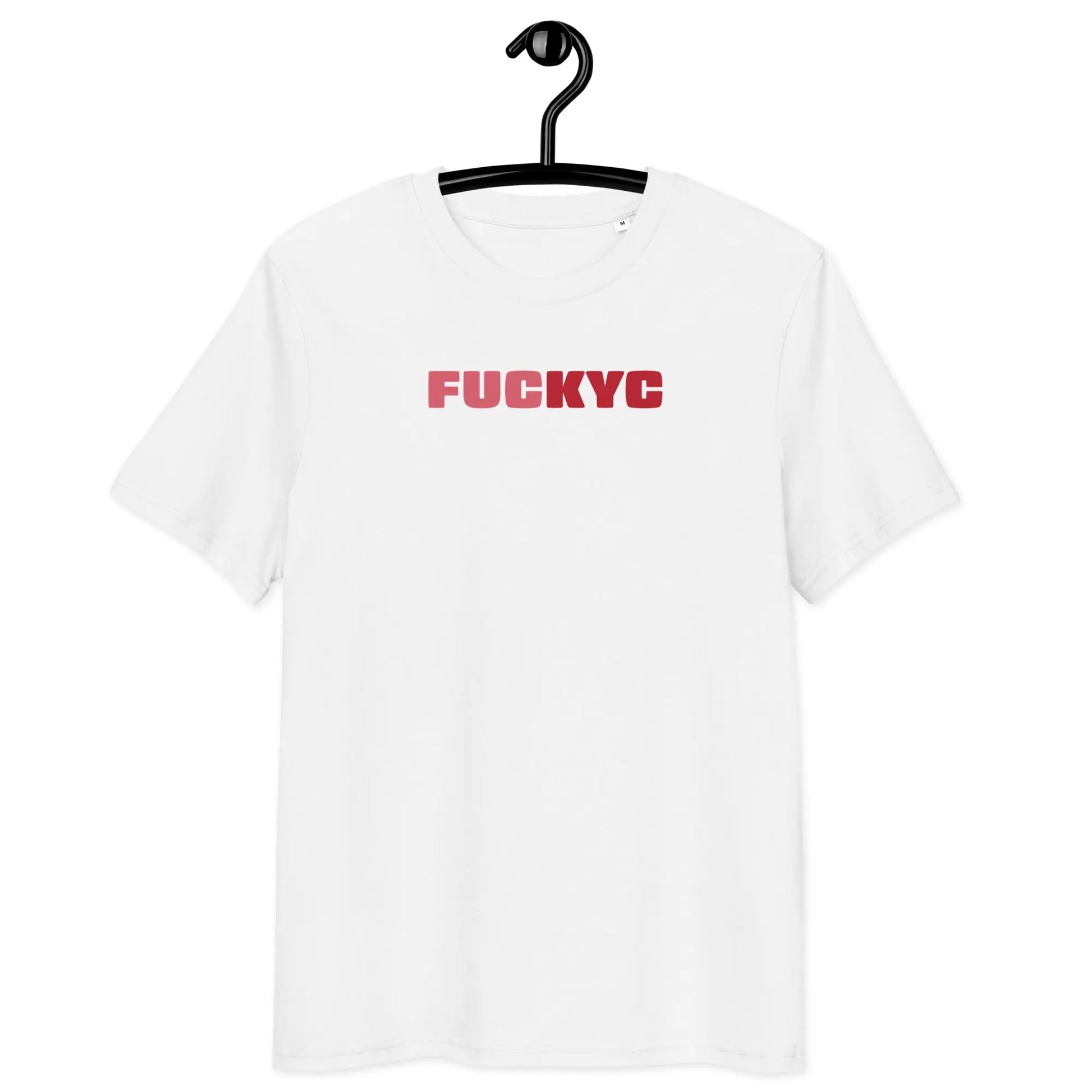 FUCKYC T-Shirt – By BitPopArt | Store of Value — on hanger - white