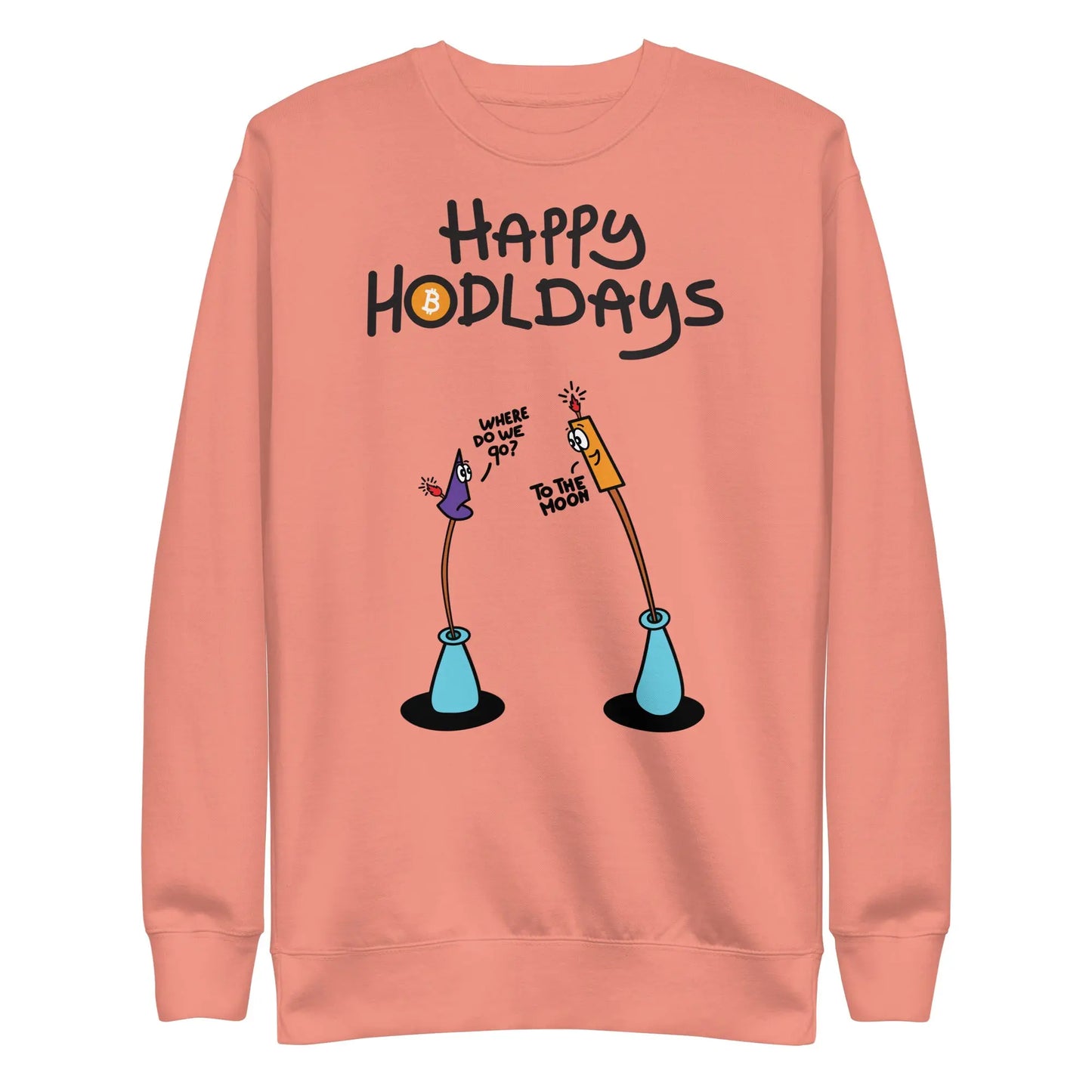 bitcoin sweatshirt - happy hodldays by bitpopart - front view - dusty rose