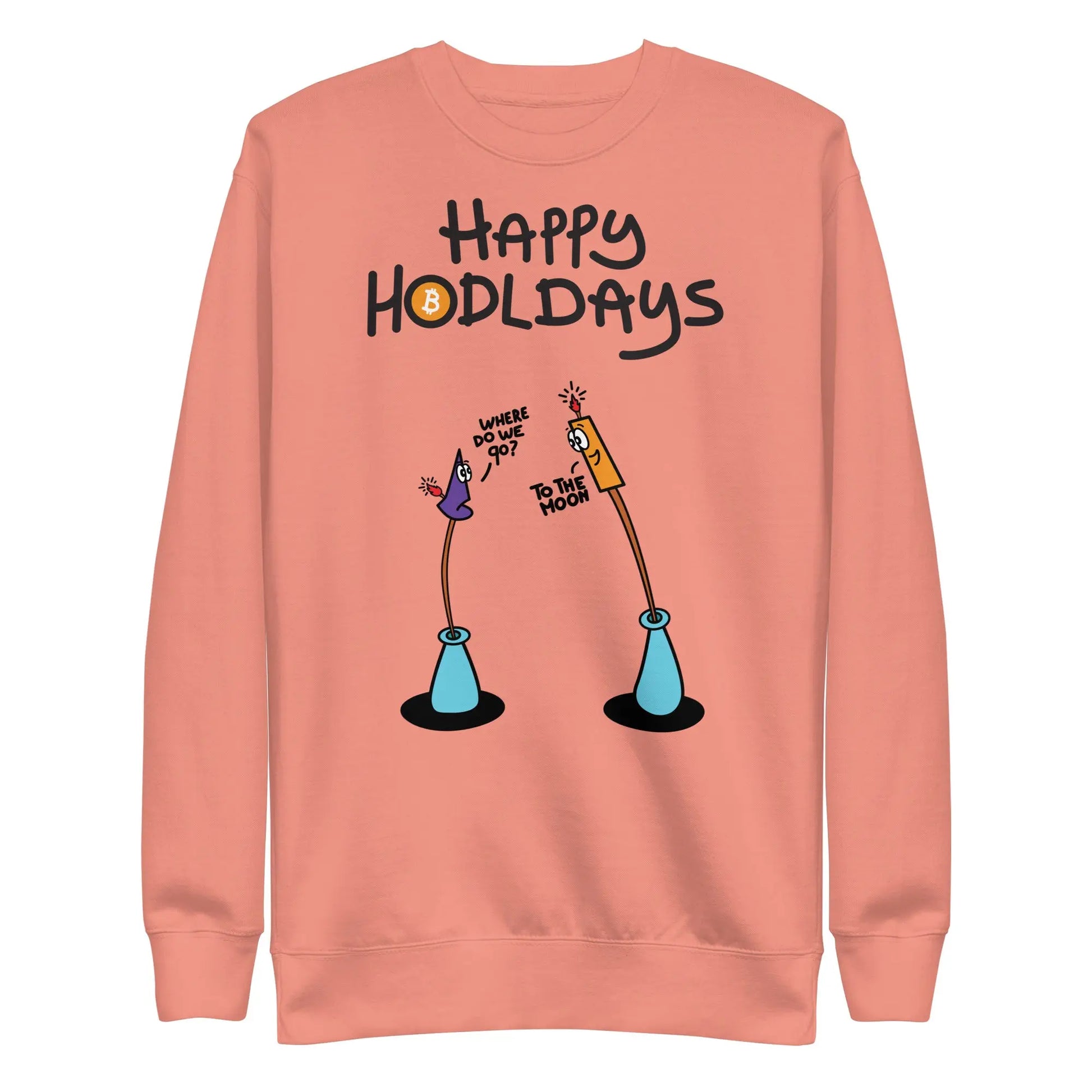 bitcoin sweatshirt - happy hodldays by bitpopart - front view - dusty rose