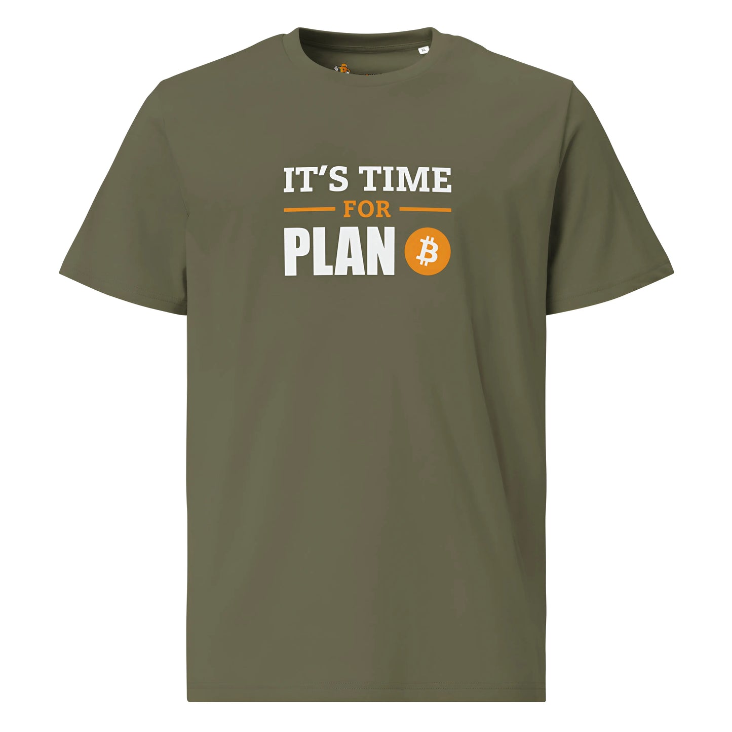 bitcoin t-shirt - it’s time for plan b - front view - green
