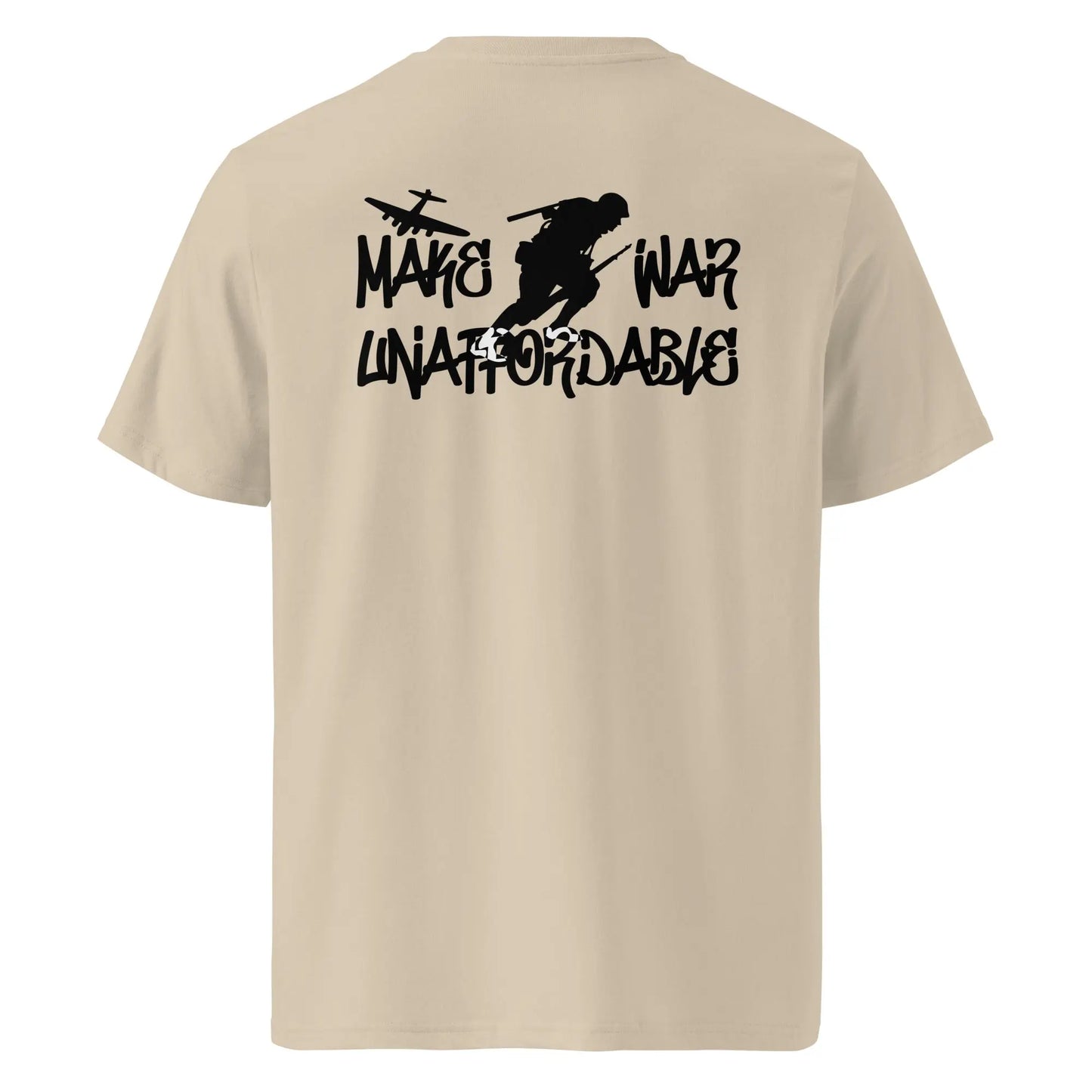 Bitcoin T-Shirt – Make War Unaffordable - back print - beige