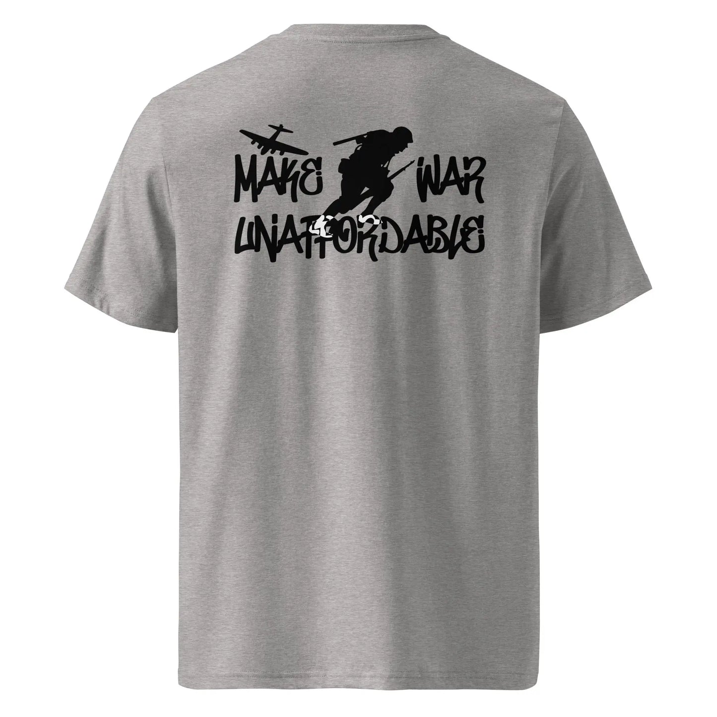 Bitcoin T-Shirt – Make War Unaffordable  - back print - grey