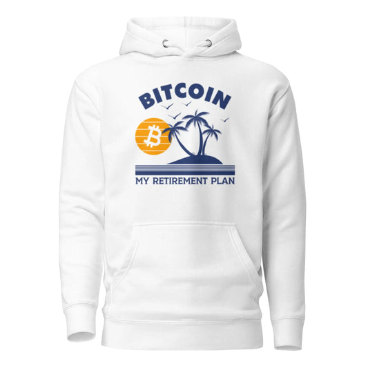 bitcoin hoodie - my retirement plan - front view
