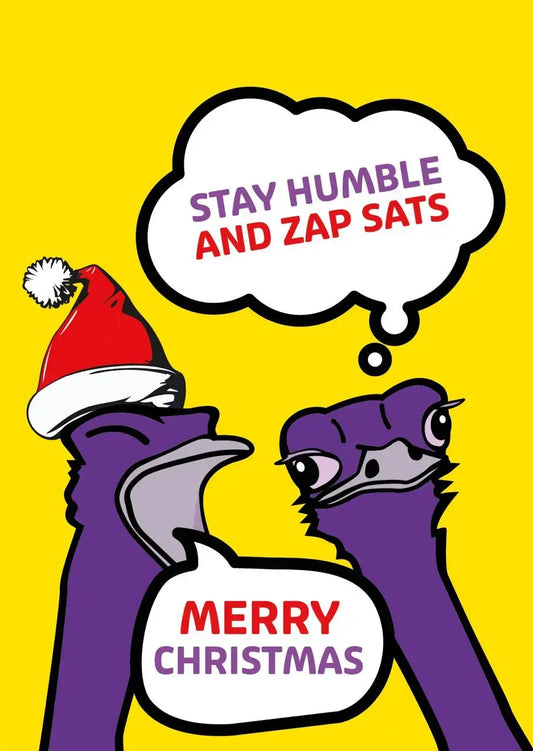Stay Humble - Zap Sats - Nostr Christmas Card - By BitPopArt Store of Value