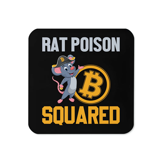 Rat Poison Squared Bitcoin coaster front view