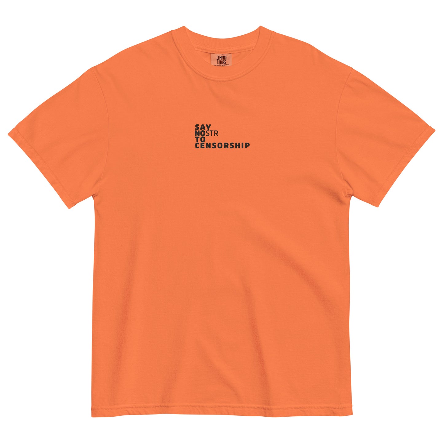 nostr t-shirt - say nostr to censorship - front view - orange