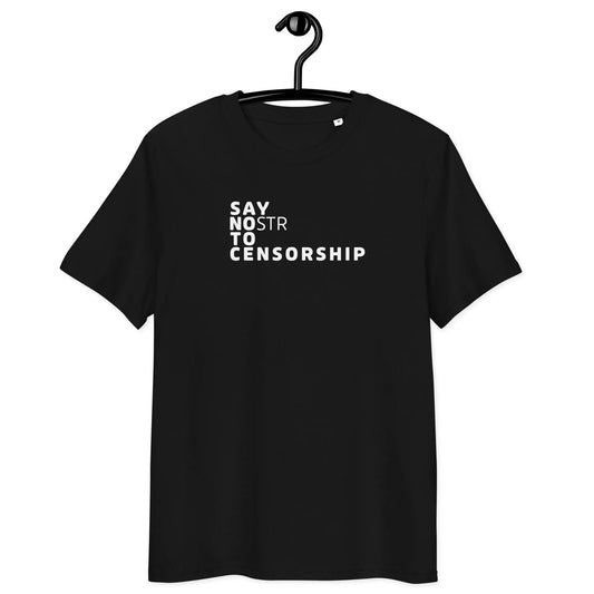 T-Shirt – Say NOstr To Censorship — front view — black