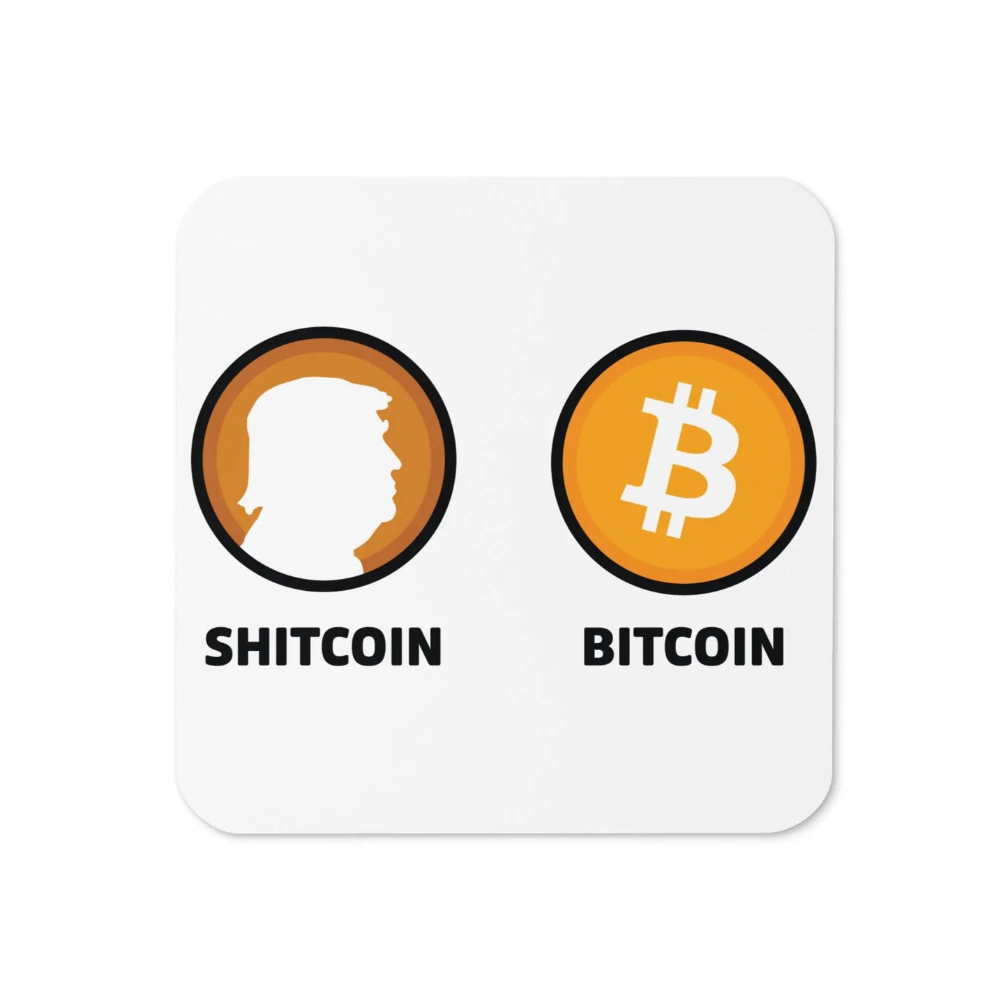 Shitcoin or Bitcoin Bitcoin coaster by BitPopArt – top-down view