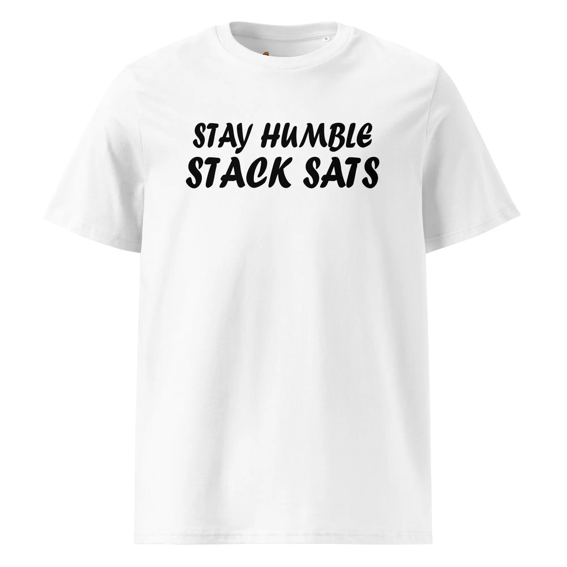 Bitcoin T-Shirt – Stay Humble Stack Sats - front view — white