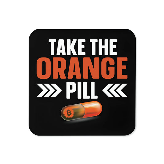Take the Orange Pill Bitcoin coaster front view