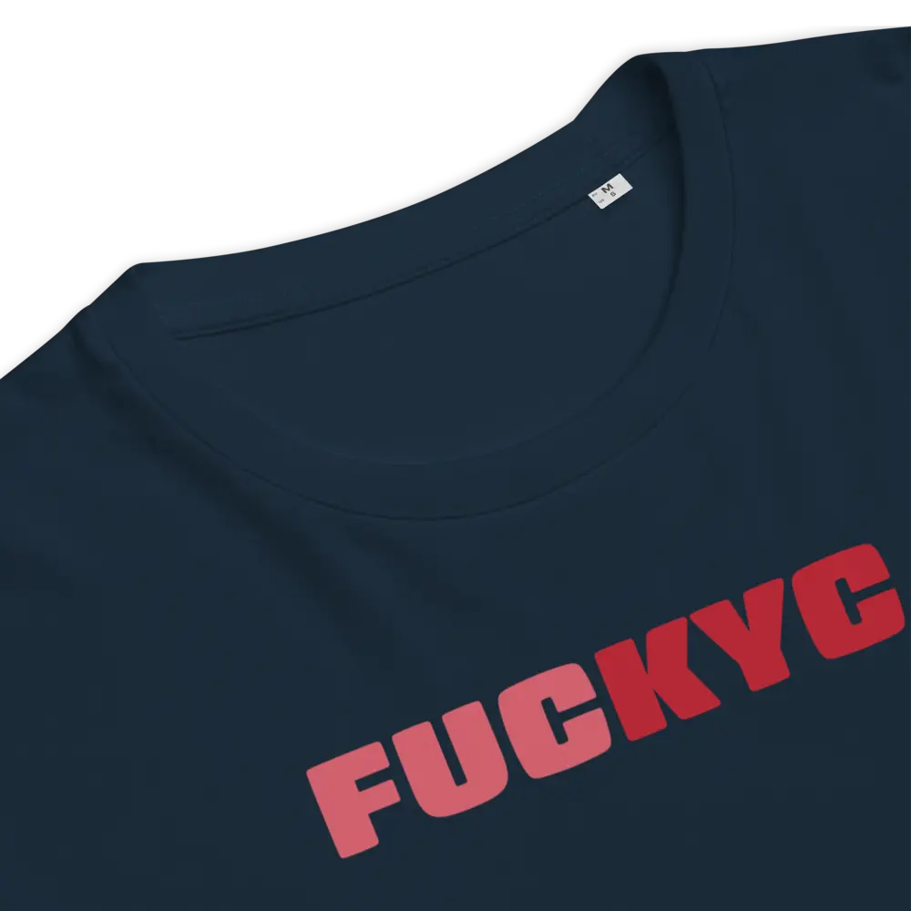 FUCKYC T-shirt - By BitPopArt - Premium Organic Cotton Store of Value