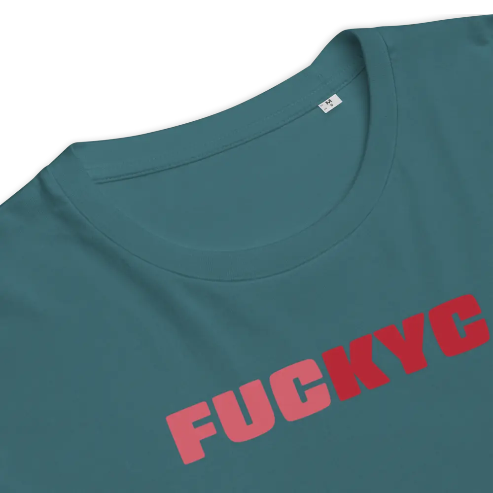 FUCKYC T-shirt - By BitPopArt - Premium Organic Cotton Store of Value