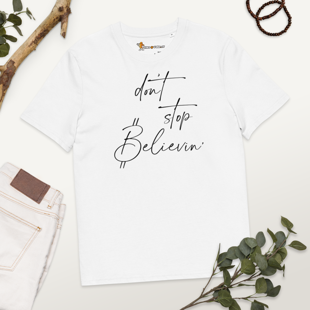 Don’t Stop Believin’ – Bitcoin T-Shirt