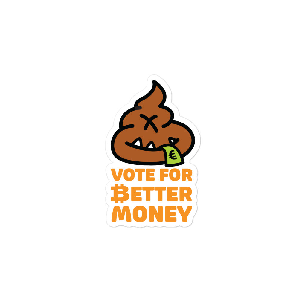 bitcoin sticker - vote for better money - detail view