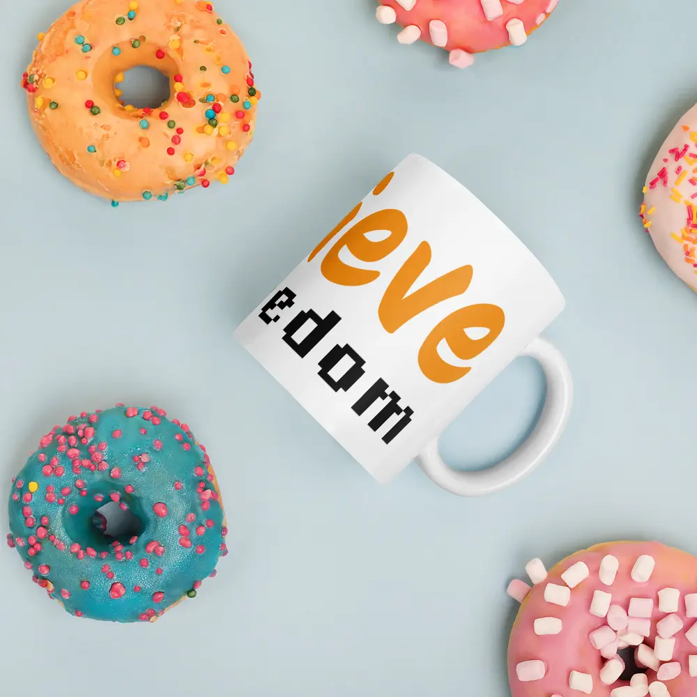 Believe in Freedom - Bitcoin Mug - By BitPopArt Store of Value