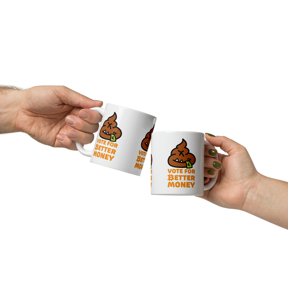 Vote For Better Money - Bitcoin Mug - EUR - By BitPopArt Store of Value