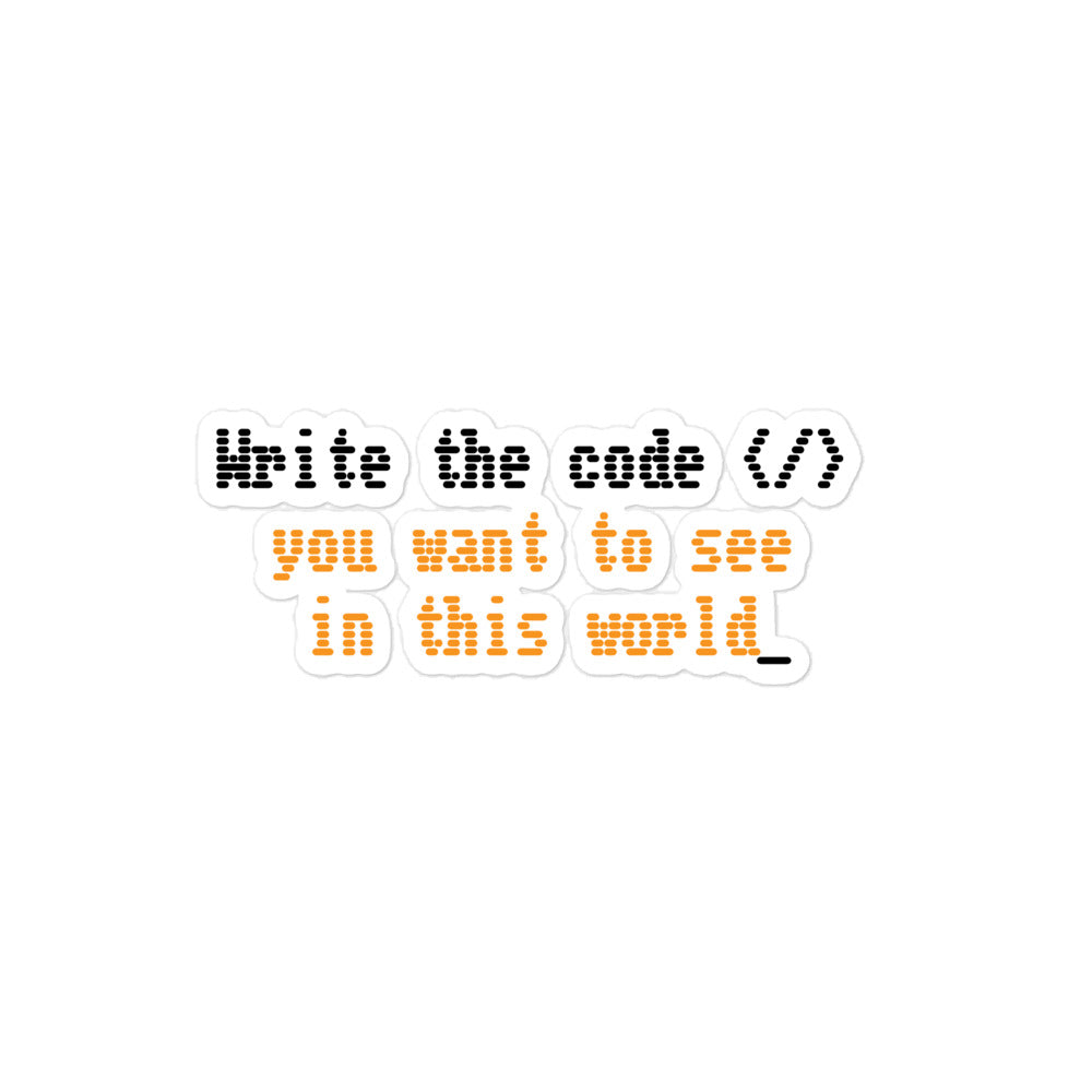 bitcoin sticker - write code - front view - medium